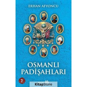 Osmanlı Padişahları - Erhan Afyoncu