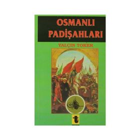 Osmanlı Padişahları - Raşit Gündoğdu