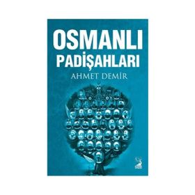 Osmanlı Padişahları - Raşit Gündoğdu
