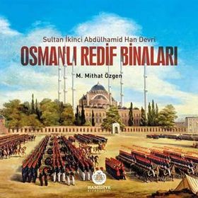Osmanlı Redif Binaları - M. Mithat Özgen