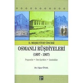 OSMANLI RÜŞDIYELERI (1897-1907) - UĞUR ÜNAL