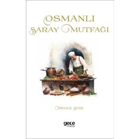OSMANLI SARAY MUTFAĞI - ARIF BILGIN
