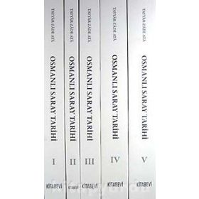 OSMANLI SARAY TARIHI TARIH-I ENDERUN 5 KITAP TAKIM - TAYYAR ZADE ATA