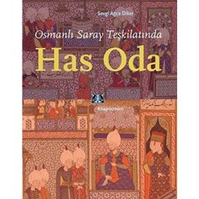 Osmanlı Saray Teşkilatında Has Oda Kitap