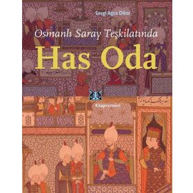 Osmanlı Saray Teşkilatında Has Oda Kitap