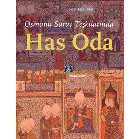 Osmanlı Saray Teşkilatında Has Oda Kitap