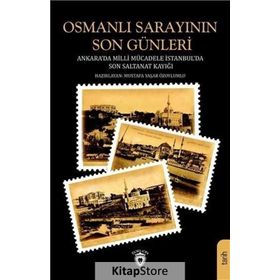 Osmanlı Sarayının Son Günleri - Kolektif