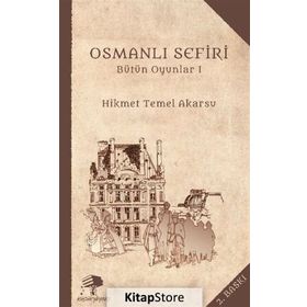 Osmanlı Sefiri - Hikmet Temel Akarsu