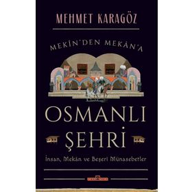 OSMANLI ŞEHRİ - TURGUT CANSEVER