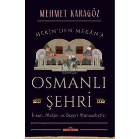 OSMANLI ŞEHRİ - TURGUT CANSEVER