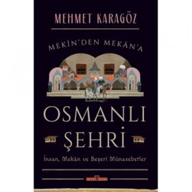 OSMANLI ŞEHRİ - TURGUT CANSEVER
