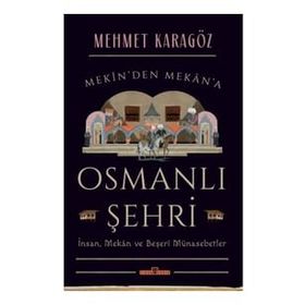 OSMANLI ŞEHRİ - TURGUT CANSEVER
