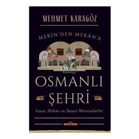 OSMANLI ŞEHRİ - TURGUT CANSEVER