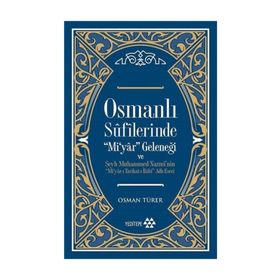 Osmanlı Sufilerinde - Osman Türer