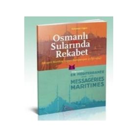 Osmanlı Sularında Rekabet - Süleyman Uygun