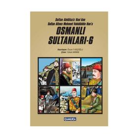 Osmanlı Sultanları - 6 - Özcan F. Koçoğlu