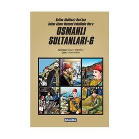 Osmanlı Sultanları - 6 - Özcan F. Koçoğlu