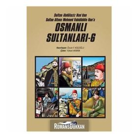 Osmanlı Sultanları - 6 - Özcan F. Koçoğlu