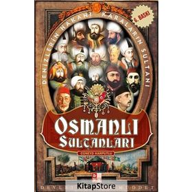 OSMANLI SULTANLARI DENIZLERIN HAKANI, KARALARIN SULTANI - CÜNEYD HARPUTLU