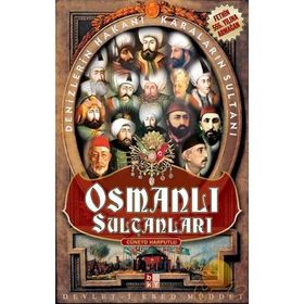 OSMANLI SULTANLARI DENIZLERIN HAKANI, KARALARIN SULTANI - CÜNEYD HARPUTLU