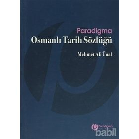 OSMANLI TARIH SÖZLÜĞÜ - MEHMET ALI ÜNAL