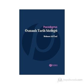 OSMANLI TARIH SÖZLÜĞÜ - MEHMET ALI ÜNAL