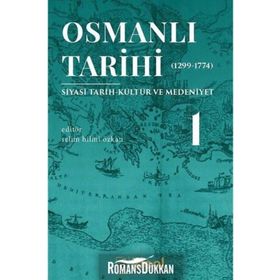 Osmanlı Tarihi 1 1299-1774 Kolektif