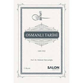 OSMANLI TARIHI 1289-1922 - MEHMET MAKSUDOĞLU (ISBN:9786055623036)