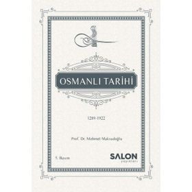 OSMANLI TARIHI 1289-1922 - MEHMET MAKSUDOĞLU (ISBN:9786055623036)