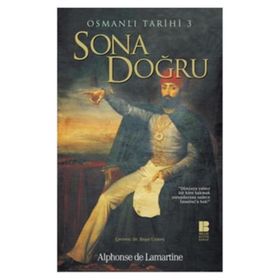 Osmanlı Tarihi 3-Sona Doğru