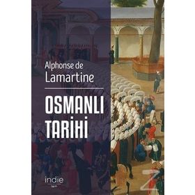 Osmanlı Tarihi - Alphonse de Lamartine
