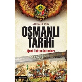 Osmanlı Tarihi - Mehmet Işıklı