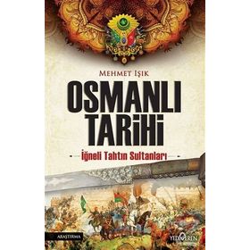 Osmanlı Tarihi - Mehmet Işıklı
