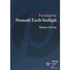 OSMANLI TARIHI SÖZLÜĞÜ - FEHMI YILMAZ
