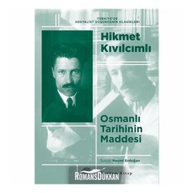 OSMANLI TARIHININ MADDESI - HIKMET KIVILCIMLI