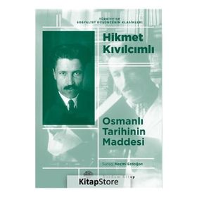 OSMANLI TARIHININ MADDESI - HIKMET KIVILCIMLI
