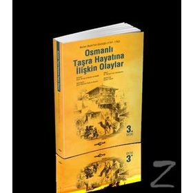 OSMANLI TAŞRA HAYATINA İLİŞKİN OLAYLAR - HASAN YÜKSEL