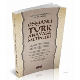 Osmanlı Türk Anayasa Metinleri - Savaş Yayınevi