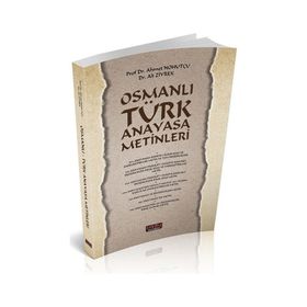 Osmanlı Türk Anayasa Metinleri - Savaş Yayınevi