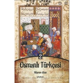 Osmanlı Türkçesi Akçağ Yayınları