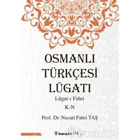 Osmanlı Türkçesi Lügatı : Necati Fahri Taş