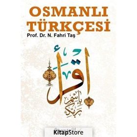 Osmanlı Türkçesi - Necati Fahri Taş