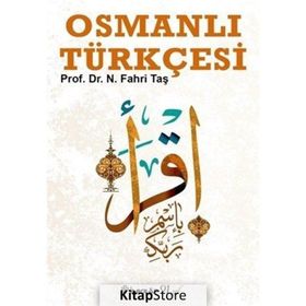 Osmanlı Türkçesi - Necati Fahri Taş