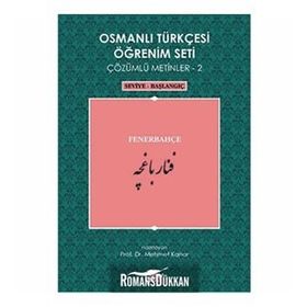OSMANLI TÜRKÇESI ÖĞRENIM SETI 2 SEVIYE BAŞLANGIÇ - FENERBAHÇE - MEHMET KANAR