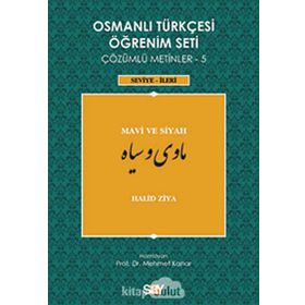 OSMANLI TÜRKÇESI ÖĞRENIM SETI 5 - İLERI SEVIYE MAVI VE SIYAH - HALID ZIYA