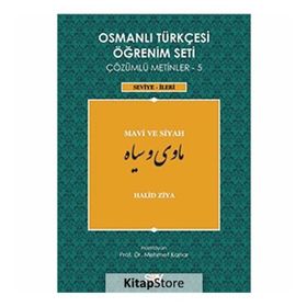 OSMANLI TÜRKÇESI ÖĞRENIM SETI 5 - İLERI SEVIYE MAVI VE SIYAH - HALID ZIYA