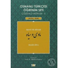 OSMANLI TÜRKÇESI ÖĞRENIM SETI 5 - İLERI SEVIYE MAVI VE SIYAH - HALID ZIYA