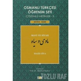 OSMANLI TÜRKÇESI ÖĞRENIM SETI 5 - İLERI SEVIYE MAVI VE SIYAH - HALID ZIYA