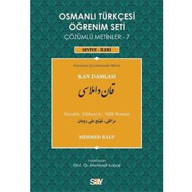 Osmanlı Türkçesi Öğrenim Seti Çözümlü Metinler - 7 - Mehmet Rauf