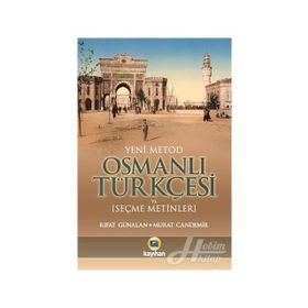 OSMANLI TÜRKÇESİ (YENI METOD) - MURAT CANDEMIR;RIFAT GÜNALAN